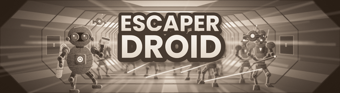 Escaper Droid banner